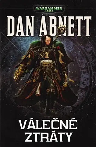 Beletria - ostatné Válečné ztráty - Dan Abnett