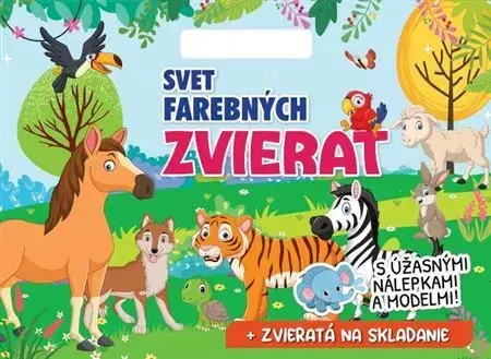 Pre deti a mládež - ostatné Svet farebných zvierat