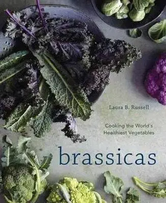 Vegetariánska kuchyňa Brassicas - Russell Laura Byrne