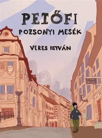 Rozprávky Petőfi - István Veres