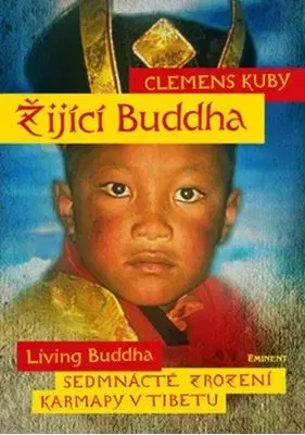 Buddhizmus Žijící Buddha - Kuby Clemens