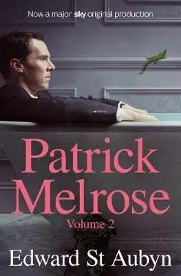 Cudzojazyčná literatúra Patrick Melrose Volume 2 - Edward St Aubyn