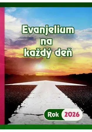 Kresťanstvo Evanjelium na každý deň - rok 2026 - Štefánia Beňová