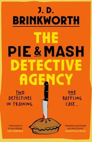 Detektívky, trilery, horory The Pie & Mash Detective Agency - J.D. Brinkworth