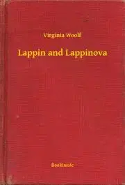 Svetová beletria Lappin and Lappinova - Virginia Woolf