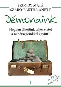 Psychológia, etika Démonaink - Kolektív autorov