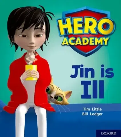 Príprava do školy, pracovné zošity Hero Academy: Oxford Level 1+, Pink Book Band: Jin is Ill - Tim Little