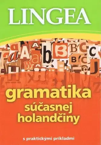 Jazykové učebnice, slovníky Gramatika súčasnej holandčiny