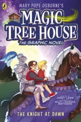 Dobrodružstvo, napätie, western Magic Tree House: The Knight at Dawn - Osborne Mary Pope,Kelly Matthews,Nichole Matthews