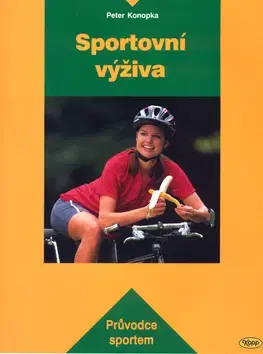 Kuchárky - ostatné Sportovní výživa - Konopka Peter