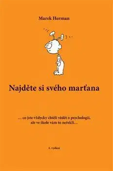 Pedagogika Najděte si svého marťana (4.vydání) - Marek Herman