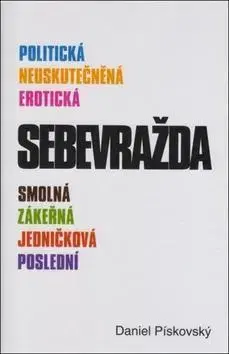 Východné náboženstvá Sebevražda - Daniel Pískovský