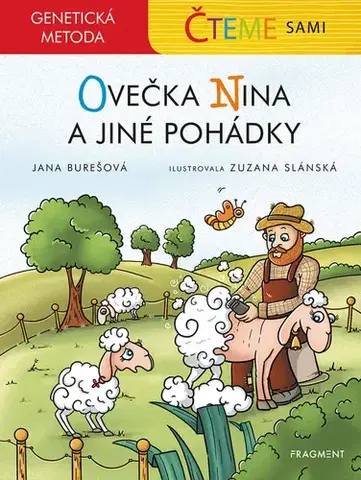 Rozprávky Čteme sami – genetická metoda - Ovečka Nina a jiné pohádky - Jana Burešová