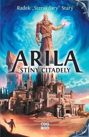 Fantasy, upíri Arila: Stíny Citadely - Radek Starý