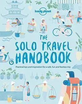Sprievodcovia, mapy - ostatné The Solo Travel Handbook