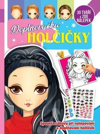 Nalepovačky, vystrihovačky, skladačky Doplňovačka - Holčičky