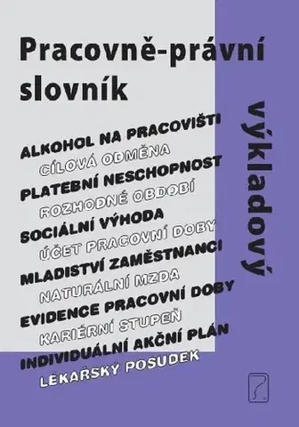 Právo ČR Pracovně - právní slovník - výkladový