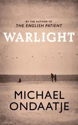 Cudzojazyčná literatúra Warlight - Michael Ondaatje