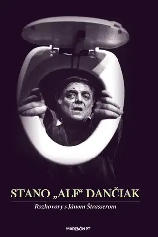 Biografie - ostatné Stano "Alf" Dančiak - neuvedený,Stanislav Dančiak