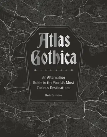 Sprievodcovia, mapy - ostatné Atlas Gothica - David Castleton