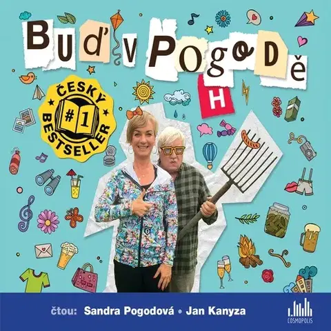 Humor a satira Cosmopolis Buď v pogodě
