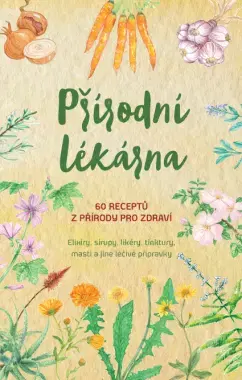 Prírodná lekáreň, bylinky Přírodní lékárna