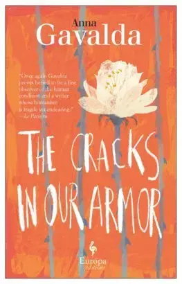 Cudzojazyčná literatúra The Cracks in Our Armor - Anna Gavalda