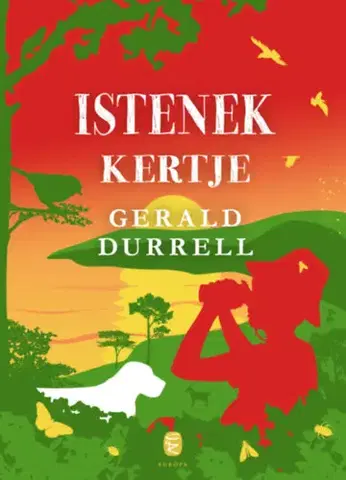 Beletria - ostatné Istenek kertje - Gerald Durrell