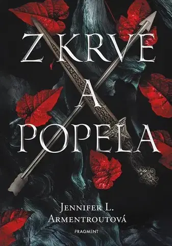 Sci-fi a fantasy Z krve a popela - Jennifer L. Armentrout