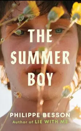 Svetová beletria The Summer Boy - Philippe Besson