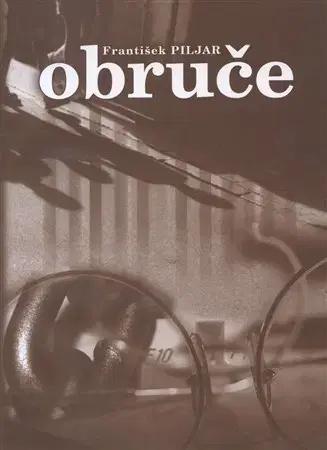 Slovenská beletria Obruče - František Piljar
