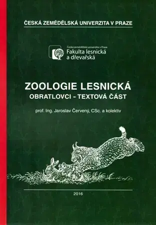 Pre vysoké školy Zoologie lesnická - Jaroslav Červený