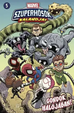 Komiksy Marvel szuperhősök kalandjai 5. - Gondok hálójában! - Jim McCann,Róbert Kóbor