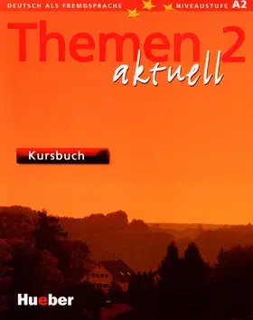 Jazykové učebnice - ostatné Themen Aktuell 2 Kursbuch - Kolektív autorov