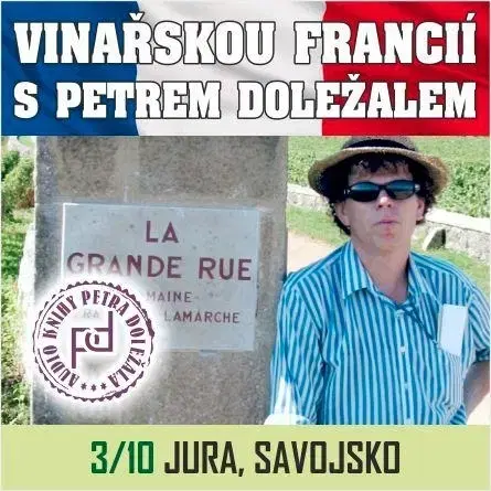 Zdravie, životný štýl Petr Doležal-knižní vydavatelství Vinařskou Francií s Petrem Doležalem: Jura, Savojsko