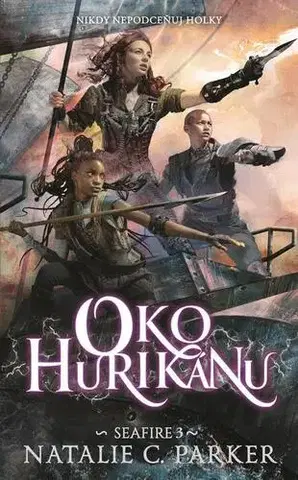 Sci-fi a fantasy Oko hurikánu - Natalie C. Parker