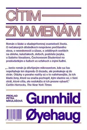Svetová beletria Cítim - Znamenám - Gunnhild Oyehaug,Petra Mikulášová