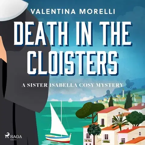 Detektívky, trilery, horory Saga Egmont Death in the Cloisters: a Tuscan cosy mystery full of small-town charm (EN)