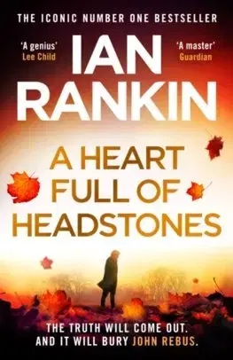Detektívky, trilery, horory A Heart Full of Headstones - Ian Rankin