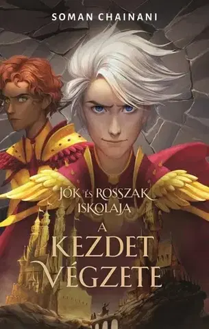 Fantasy, upíri Jók és Rosszak Iskolája - A kezdet végzete - Soman Chainani
