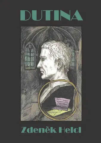 Česká beletria Dutina - Zdeněk Helcl