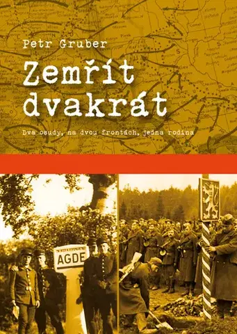 Historické romány Zemřít dvakrát - Petr Gruber