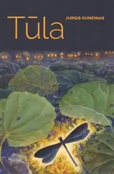 Svetová beletria Tula - Jurgis Kunčinas