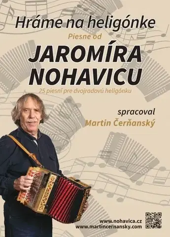 Hudba - noty, spevníky, príručky Hráme na heligónke - Piesne od Jaromíra Nohavicu - Martin Čerňanský