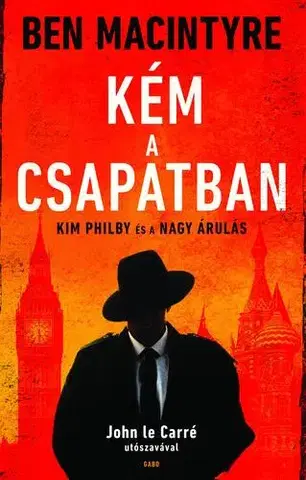 Historické romány Kém a csapatban - Ben Macintyre