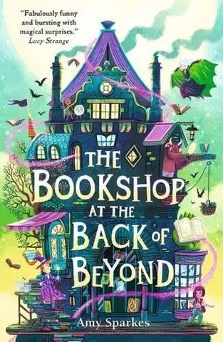 Fantasy, upíri The Bookshop at the Back of Beyond - Amy Sparkes