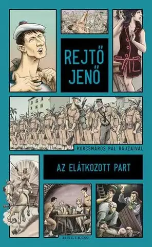 Beletria - ostatné Az elátkozott part - Jenő Rejtő