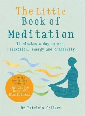 Joga, meditácia The Little Book of Meditation - Patrizia Collardová