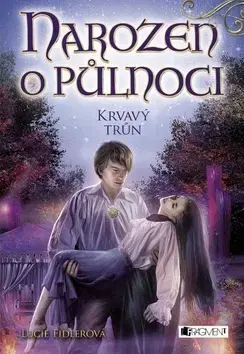 Sci-fi a fantasy Narozen o půlnoci – Krvavý trůn - Lucie Fidlerová