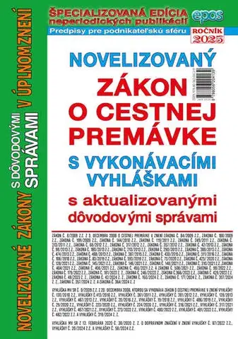 Zákony, zbierky zákonov Novelizovaný zákon o cestnej premávke 5/2025